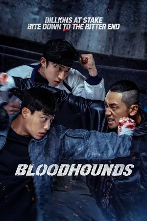 Bloodhounds 2023 Season 1 Korean [ALL EPISODES]