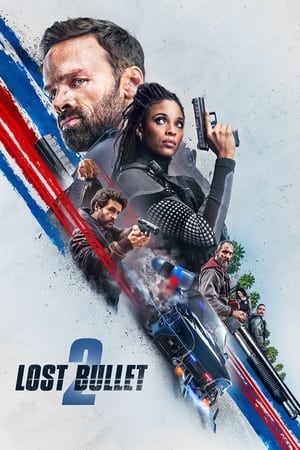 Lost Bullet 2 (2022) –
