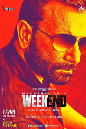 Missing on a Weekend 2016 300MB Full Movie Download