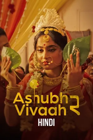 Ashubh Vivaah aka Kaalratri 2026 Season 02 [ALL EPISODES]