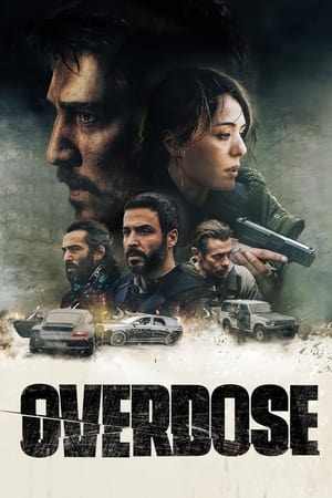 Overdose 2022 –